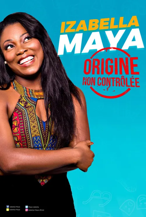 Affiche de Izabella Maya dans Origine non contrôlée