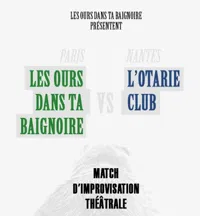 Match d'improvisation : Paris VS Nantes - 