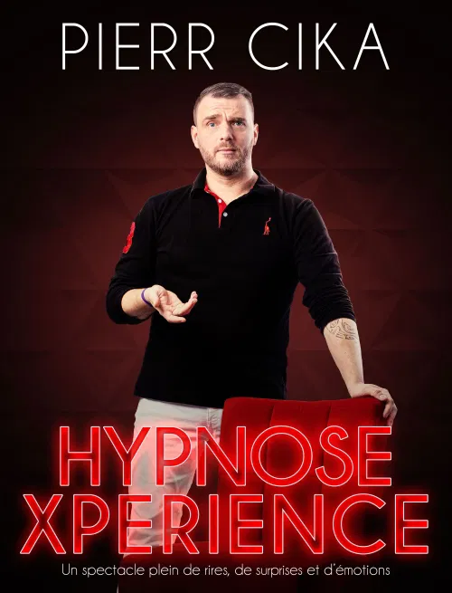 Affiche de Pierr Cika dans Hypnose Xperience
