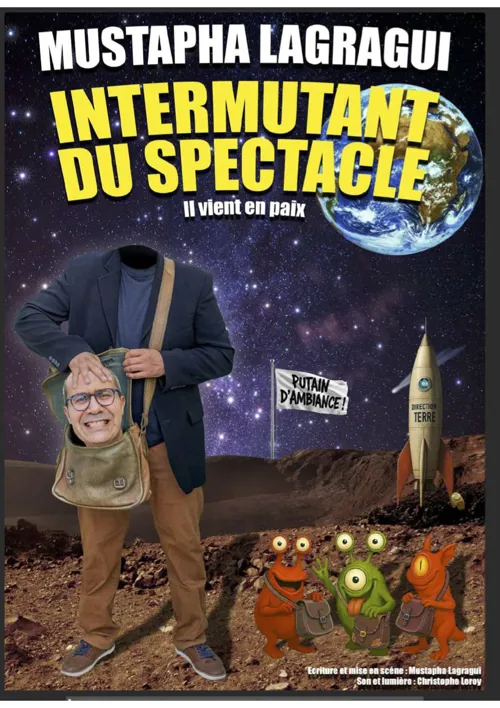 Affiche de Mustapha Lagragui dans Intermutant du spectacle