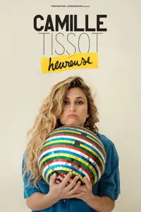 Camille Tissot dans Heureuse - 
