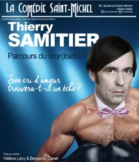 Thierry Samitier dans Parcours du (Con)battant ! - 