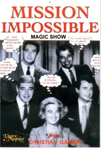 Mission Impossible Magic Show - 