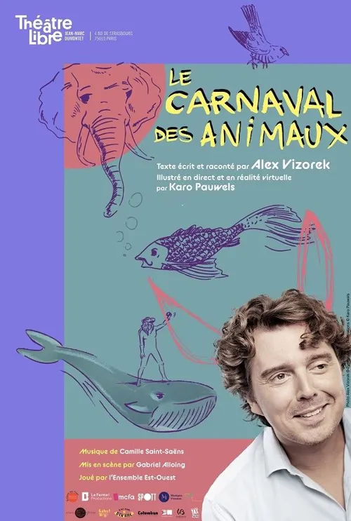 Affiche de Le Carnaval des Animaux | raconté par Alex Vizorek