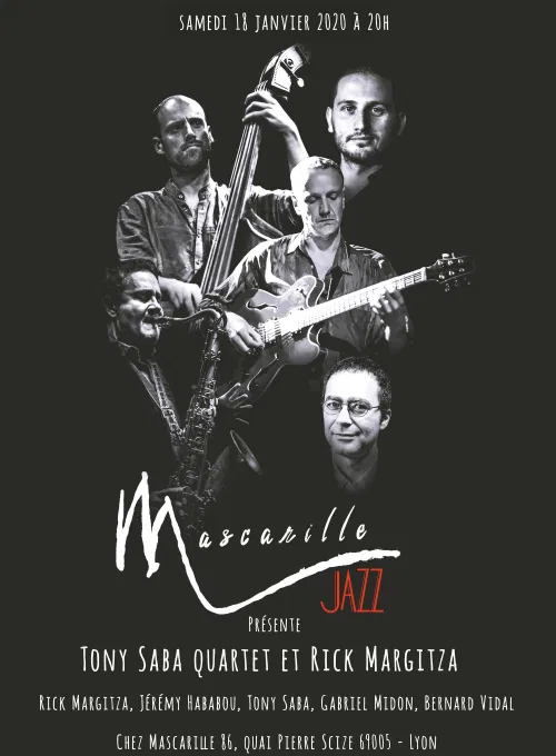 Affiche de Mascarille Jazz présente Tony Saba Quartet et Rick Margitza