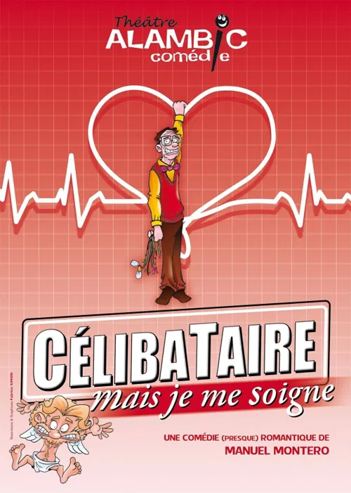 Affiche de Célibataire mais je me soigne