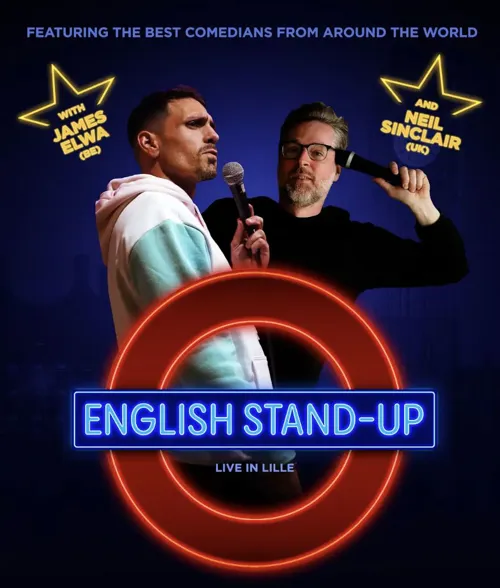 Affiche de English Stand-Up Comedy Club Presents: James Elwa & Neil Sinclair