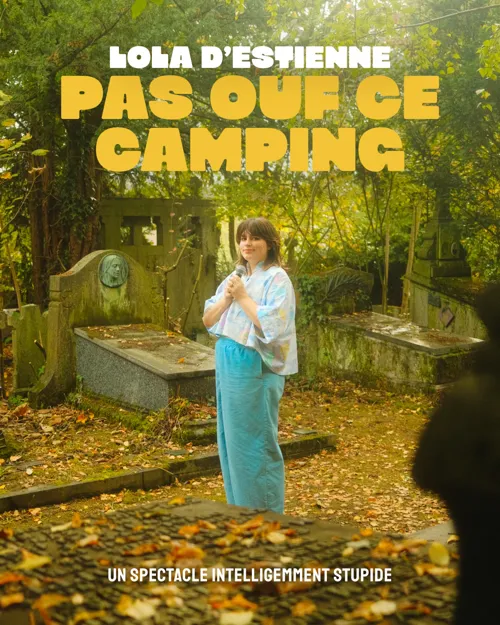 Affiche de Lola d'Estienne dans Pas ouf ce camping
