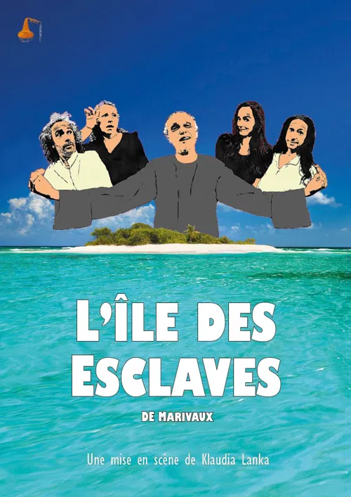 Affiche de L'île des Esclaves, Marivaux