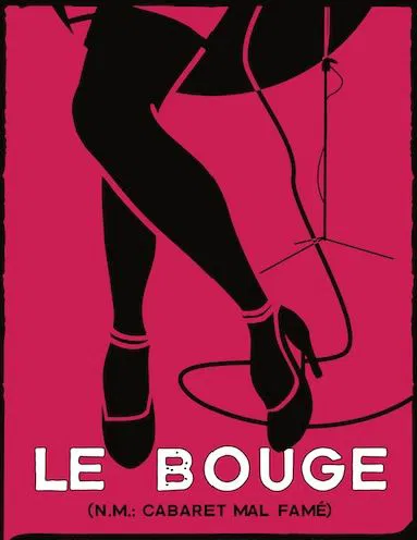Affiche de Le Bouge | Un cabaret presque parfait