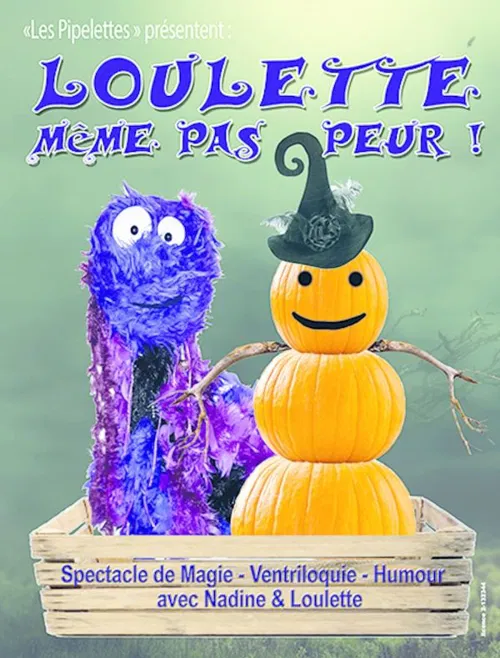 Affiche de Loulette même pas peur !