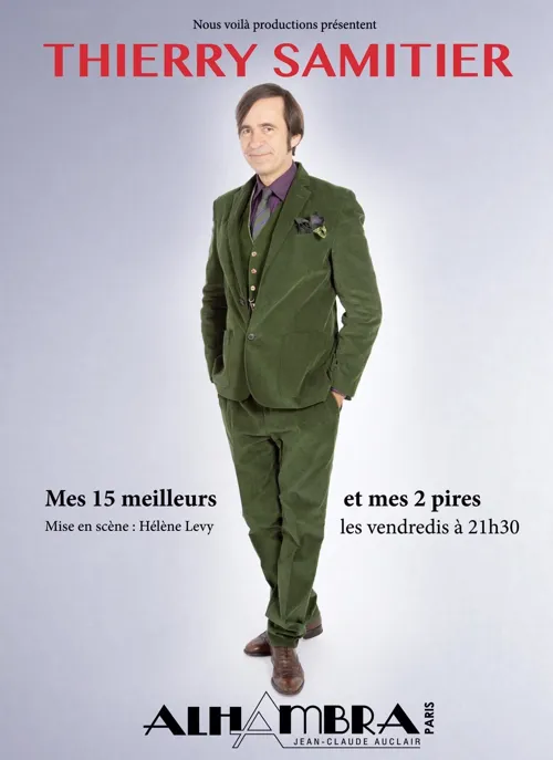 Affiche de Thierry Samitier dans Mes 15 meilleurs ... Et mes deux pires
