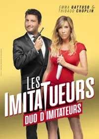 Emma Gattuso et Thibaud Choplin dans Les imitatueurs - 