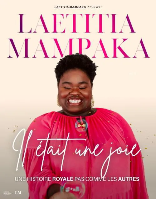Affiche de Laetitia Mampaka dans Il était une joie