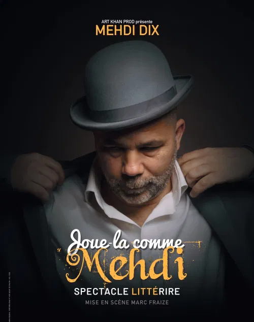 Affiche de Medhi Dix dans Joue-la comme Medhi