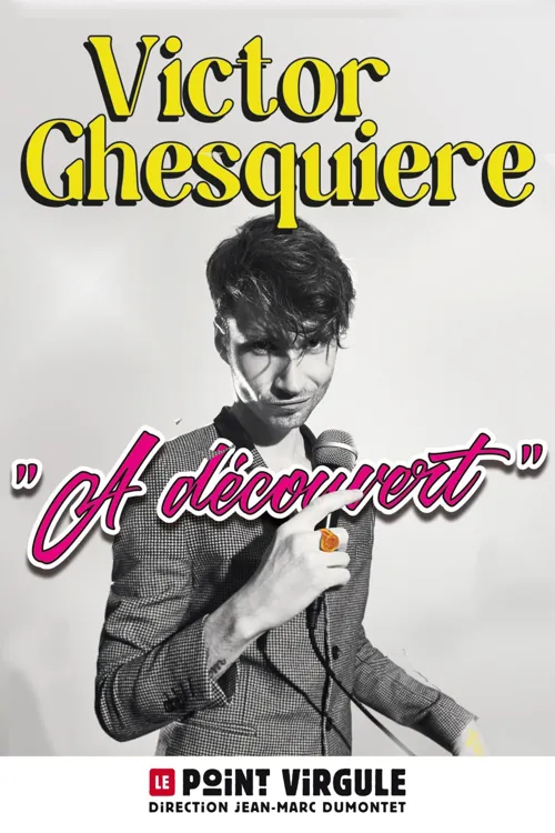 Affiche de Victor Ghesquière dans A découvert