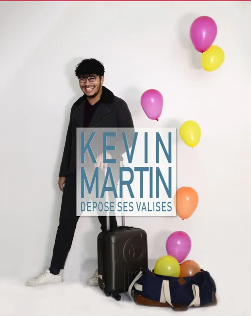 Affiche de Kévin Martin dépose ses valises