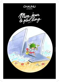 Chaunu présente Mon jour le plus long - 
