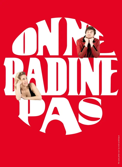 Affiche de On ne badine pas