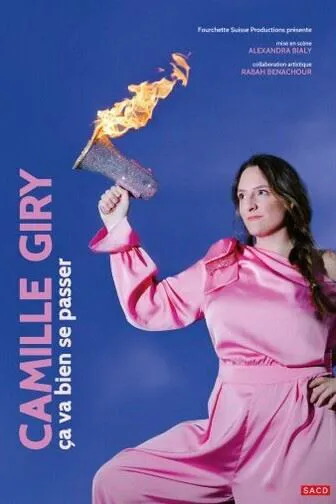 Affiche de Camille Giry dans Ça va bien se passer