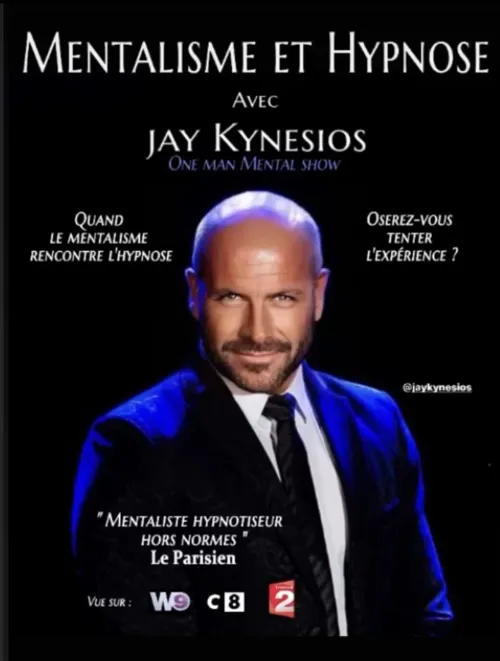 Affiche de Jay Kynesios dans Mentalisme et Hypnose
