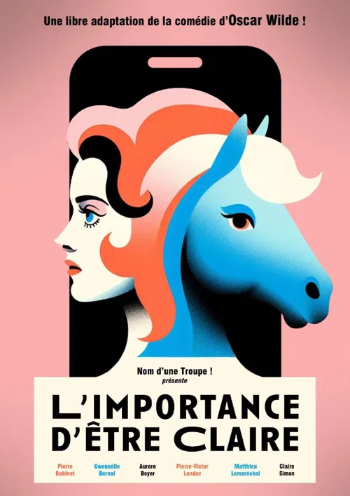 Affiche de L'importance d'être Claire