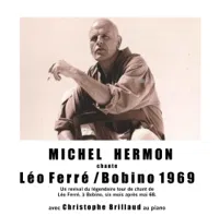 Michel Hermon chante Léo Ferré / Bobino 1969 - 