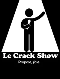 Le Crack Show - 