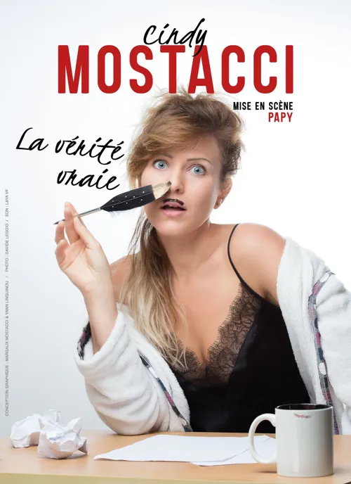Affiche de Cindy Mostacci dans La vérité vraie