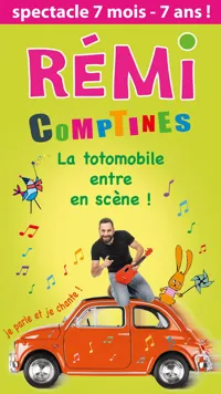 Rémi Comptines : La totomobile entre en scène - 