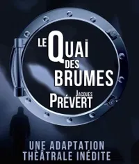 Le quai des brumes - 
