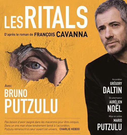Affiche de Les ritals | avec Bruno Putzulu
