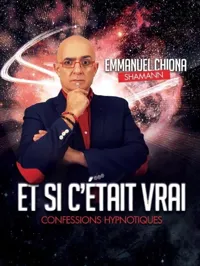 Shamann dans Et si c'était vrai ? Confessions hypnotiques - 