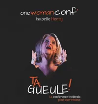 Isabelle Henry dans Ta gueule ! - 