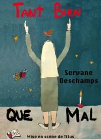 Tant bien que mal - 