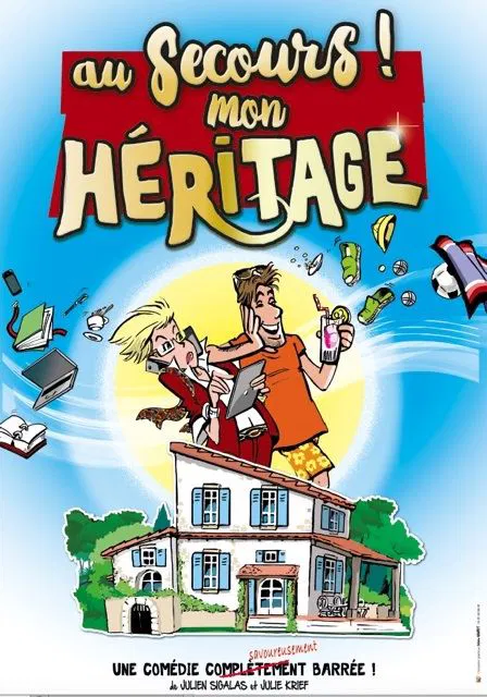 Affiche de Au secours ! Mon héritage