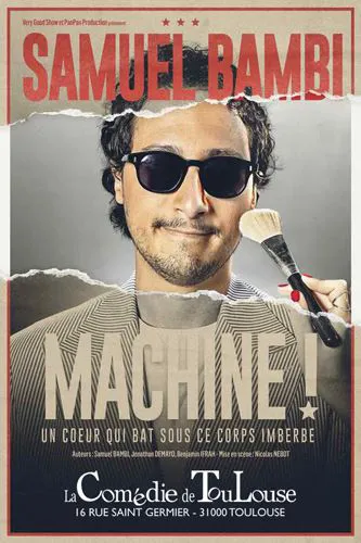 Affiche de Samuel Bambi dans Machine !