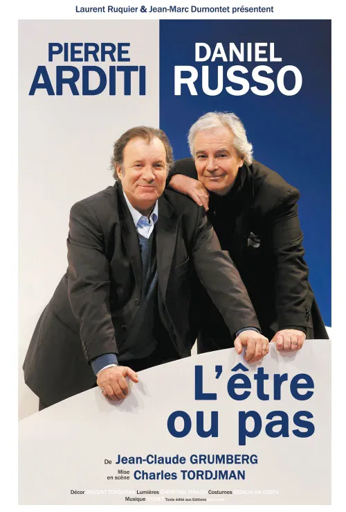 Affiche de L'être ou pas | Avec Pierre Arditi et Daniel Russo