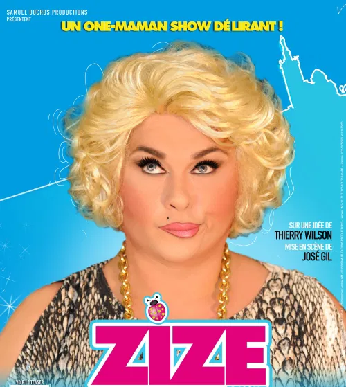Affiche de Zize dans La famille mamma mia !