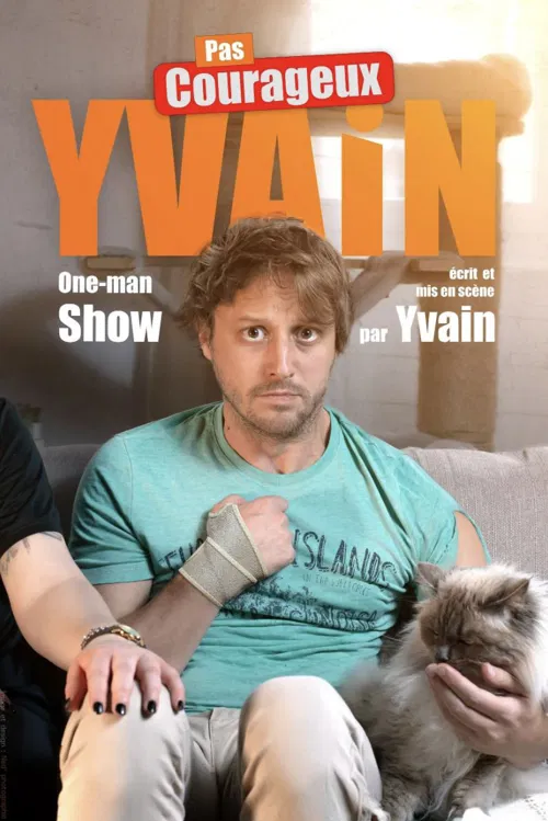 Affiche de Yvain dans Pas courageux