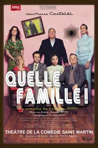 Quelle Famille ! | avec Jean-Pierre Castaldi - 