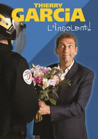 Thierry Garcia dans Insolent ! - 