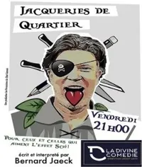 Bernard Jaeck dans Jacqueries de Quartier - 