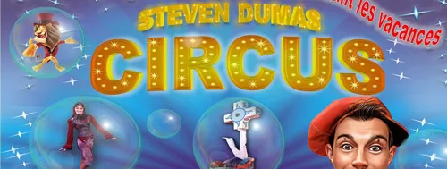 Affiche de Steven Dumas Circus