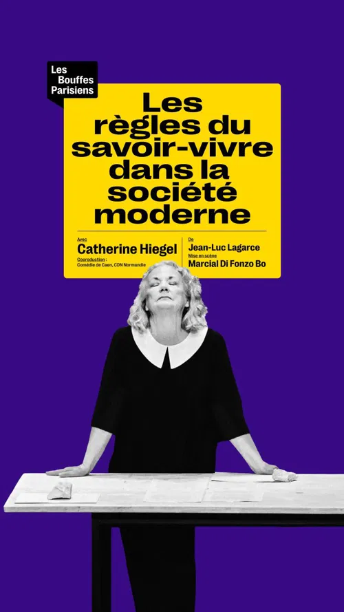 Affiche de Les règles du savoir-vivre dans la société moderne | avec Catherine Hiegel