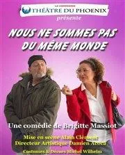 Nous ne sommes pas du même monde - 