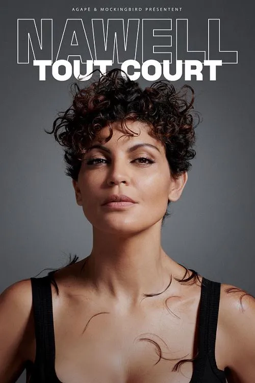 Affiche de Nawell Madani tout court