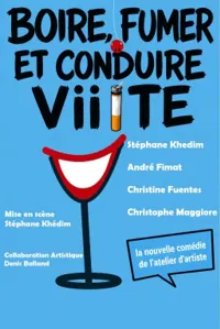 Affiche de Boire, fumer et conduire vite