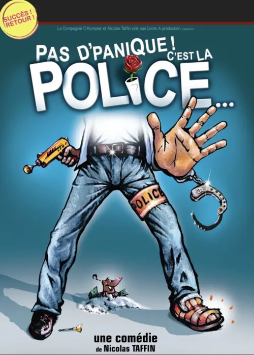 Affiche de Pas de panique ! C'est la police...