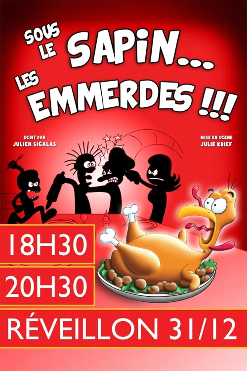 Affiche de Sous le sapin... Les emmerdes ! | Réveillon